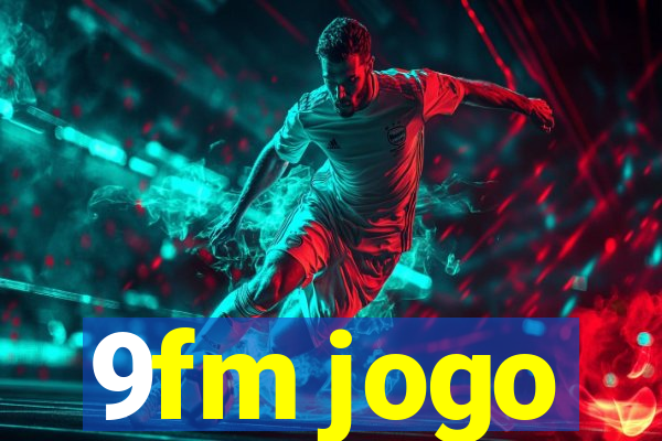 9fm jogo