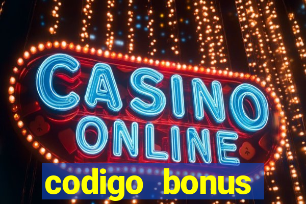 codigo bonus estrela bet