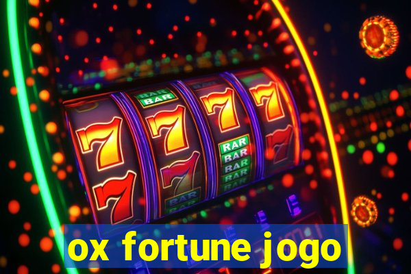 ox fortune jogo