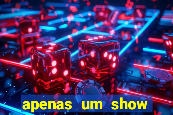 apenas um show pancadaria 2