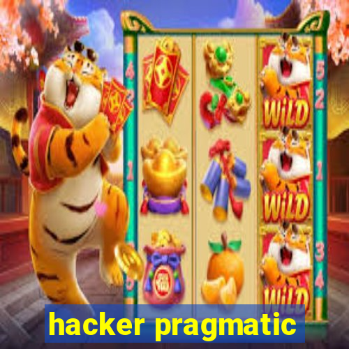 hacker pragmatic