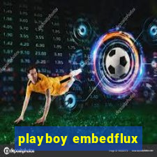 playboy embedflux