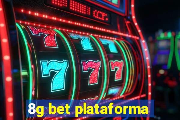 8g bet plataforma