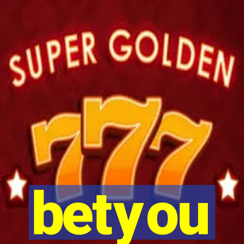 betyou