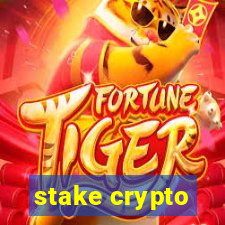 stake crypto