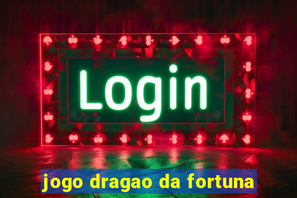 jogo dragao da fortuna