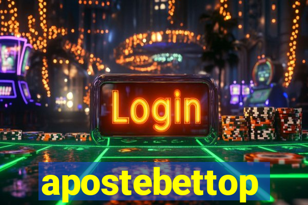 apostebettop