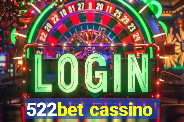 522bet cassino