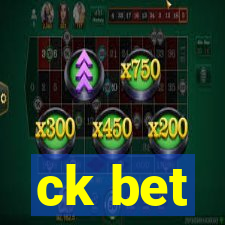 ck bet