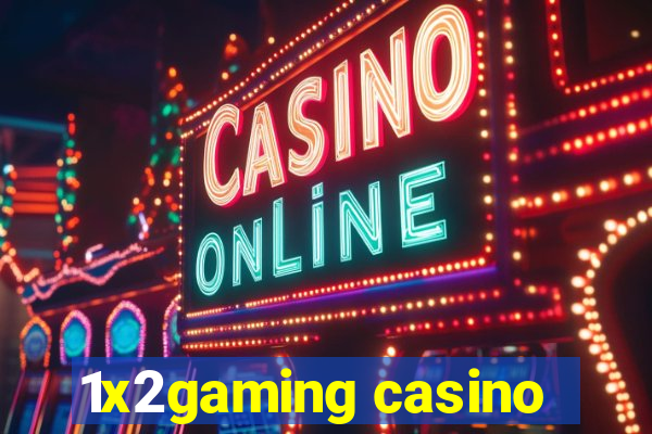 1x2gaming casino