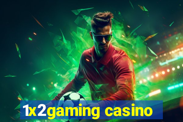 1x2gaming casino