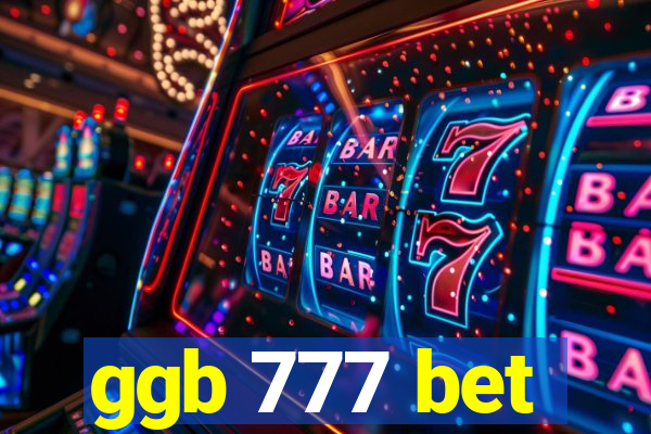 ggb 777 bet