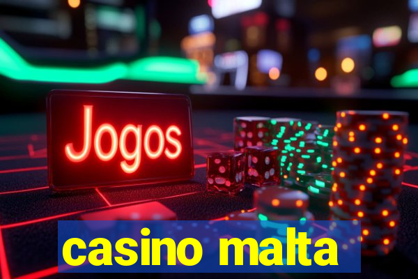 casino malta