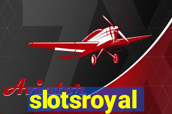 slotsroyal