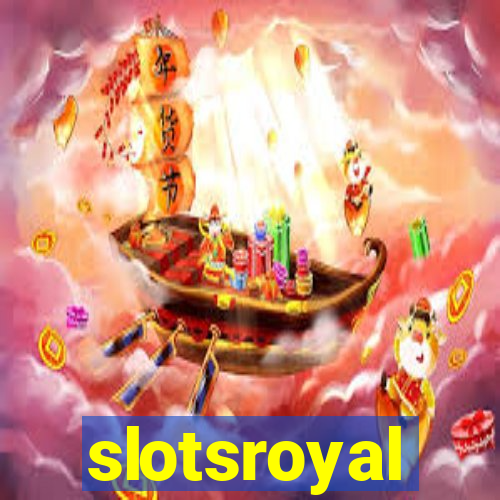 slotsroyal