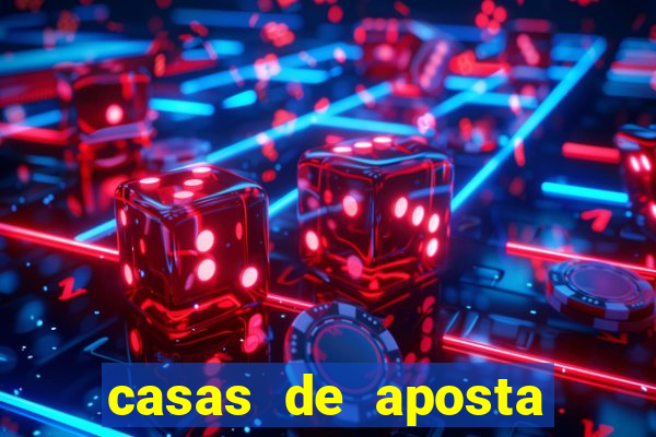 casas de aposta com bonus