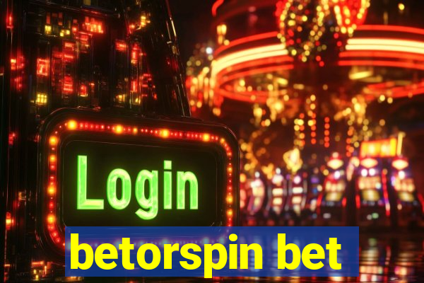 betorspin bet