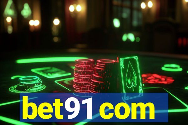 bet91 com