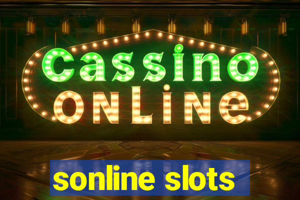 sonline slots