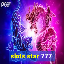 slots star 777