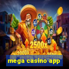 mega casino app