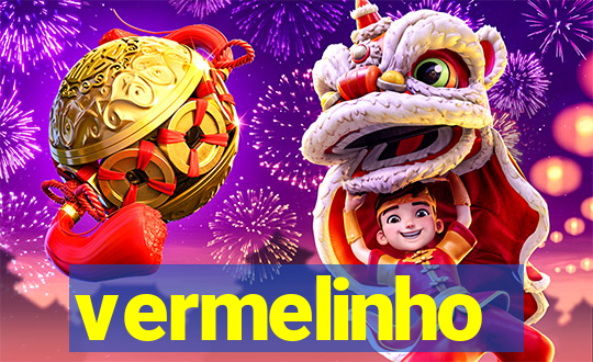 vermelinho