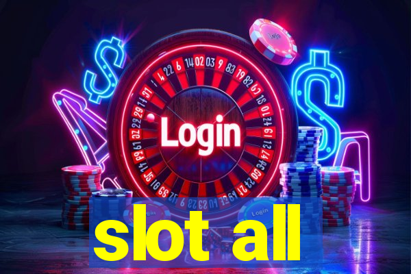 slot all