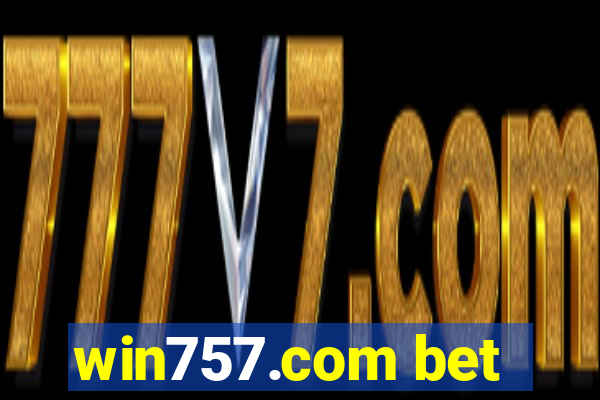 win757.com bet