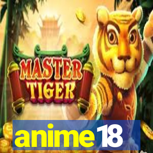 anime18