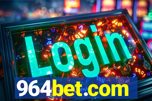 964bet.com