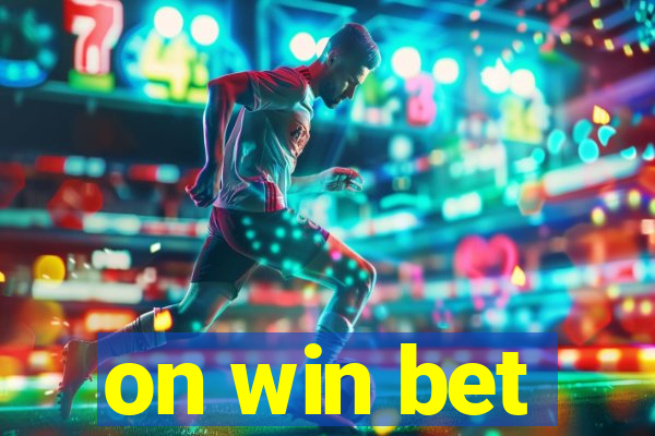 on win bet