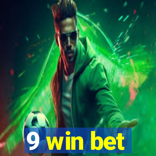 9 win bet