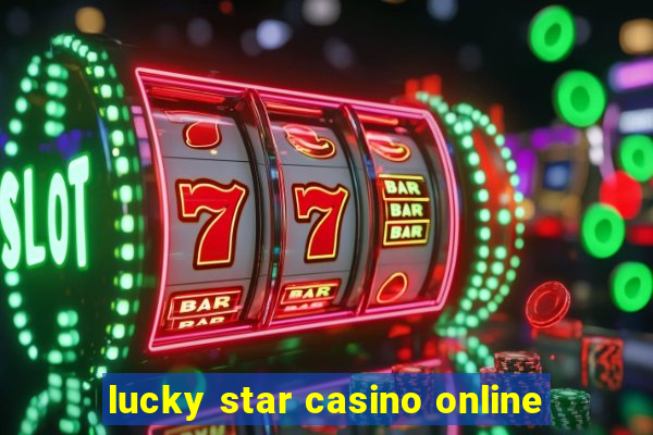 lucky star casino online