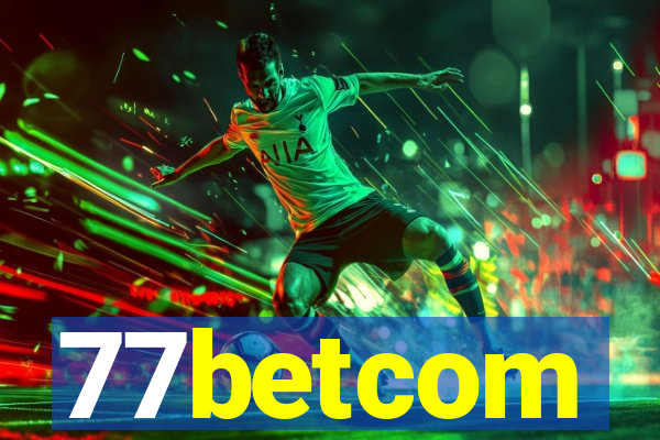 77betcom