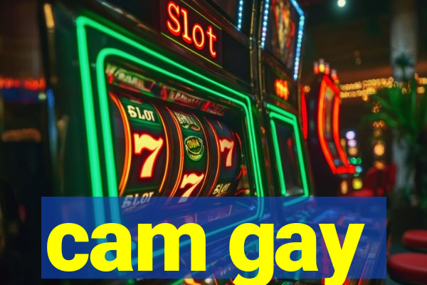 cam gay