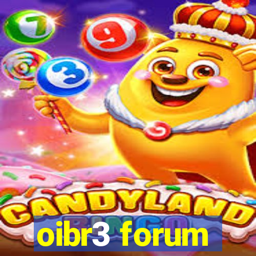 oibr3 forum