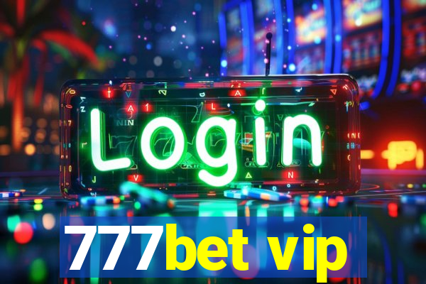 777bet vip