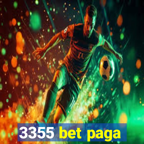 3355 bet paga