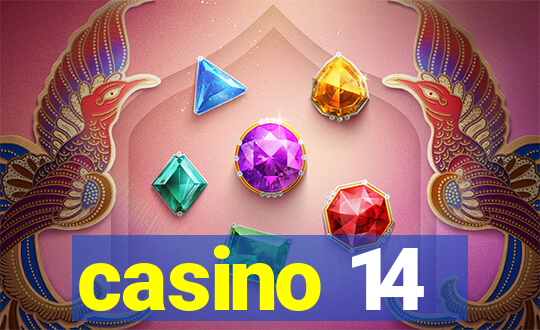 casino 14