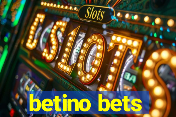 betino bets