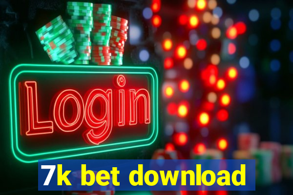 7k bet download