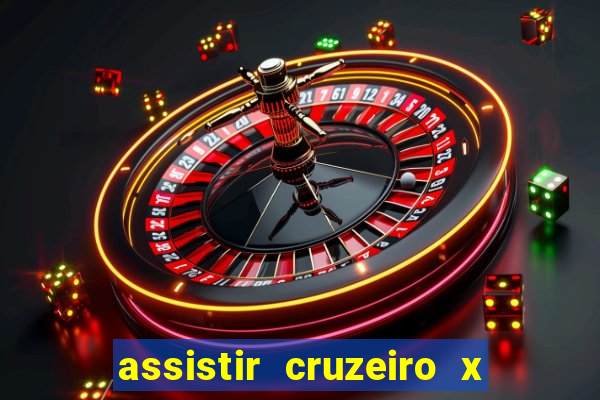 assistir cruzeiro x flamengo multicanais