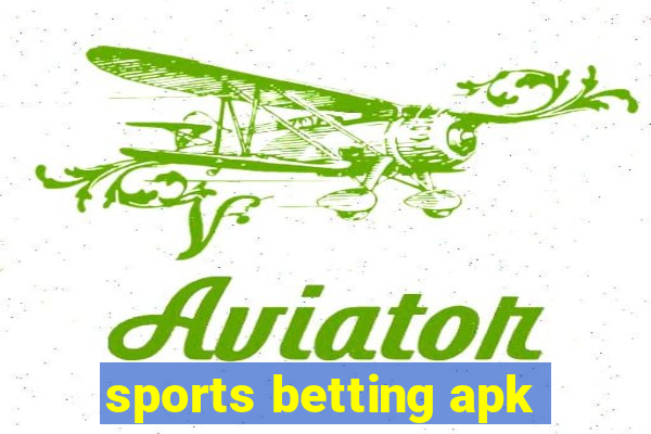 sports betting apk