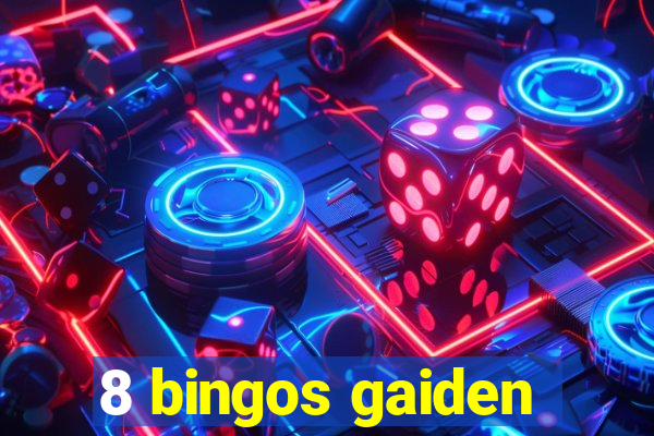 8 bingos gaiden