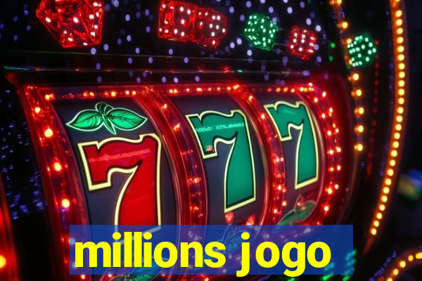 millions jogo