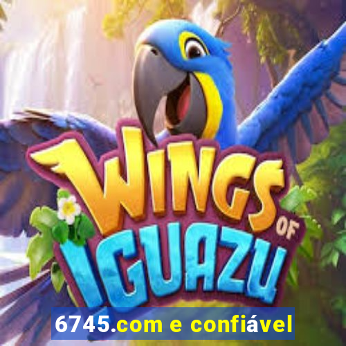 6745.com e confiável