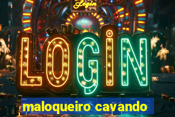 maloqueiro cavando