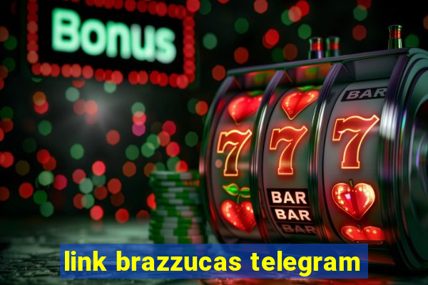 link brazzucas telegram