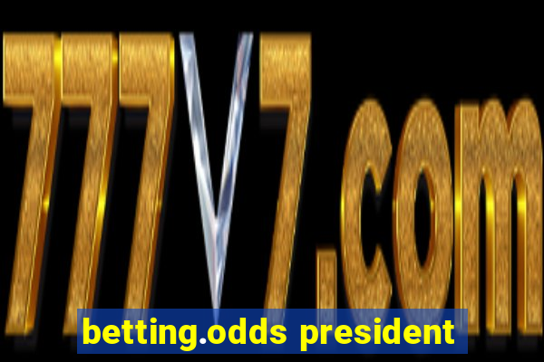 betting.odds president