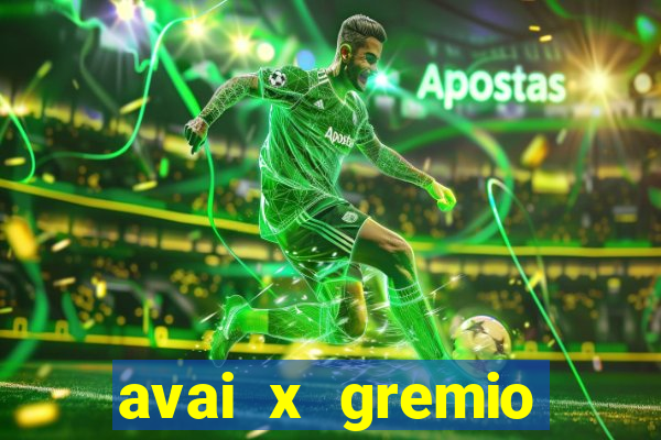 avai x gremio novorizontino palpite